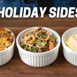 Holiday Sides 3 Ways (My Best Versions of the Classics)