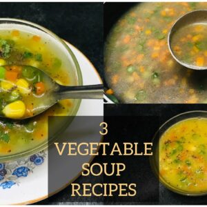 Soup Recipes|Variety Soup Recipes|Soup recipes in tamil|Vegetable soup|Ragi soup|Sweet corn soup