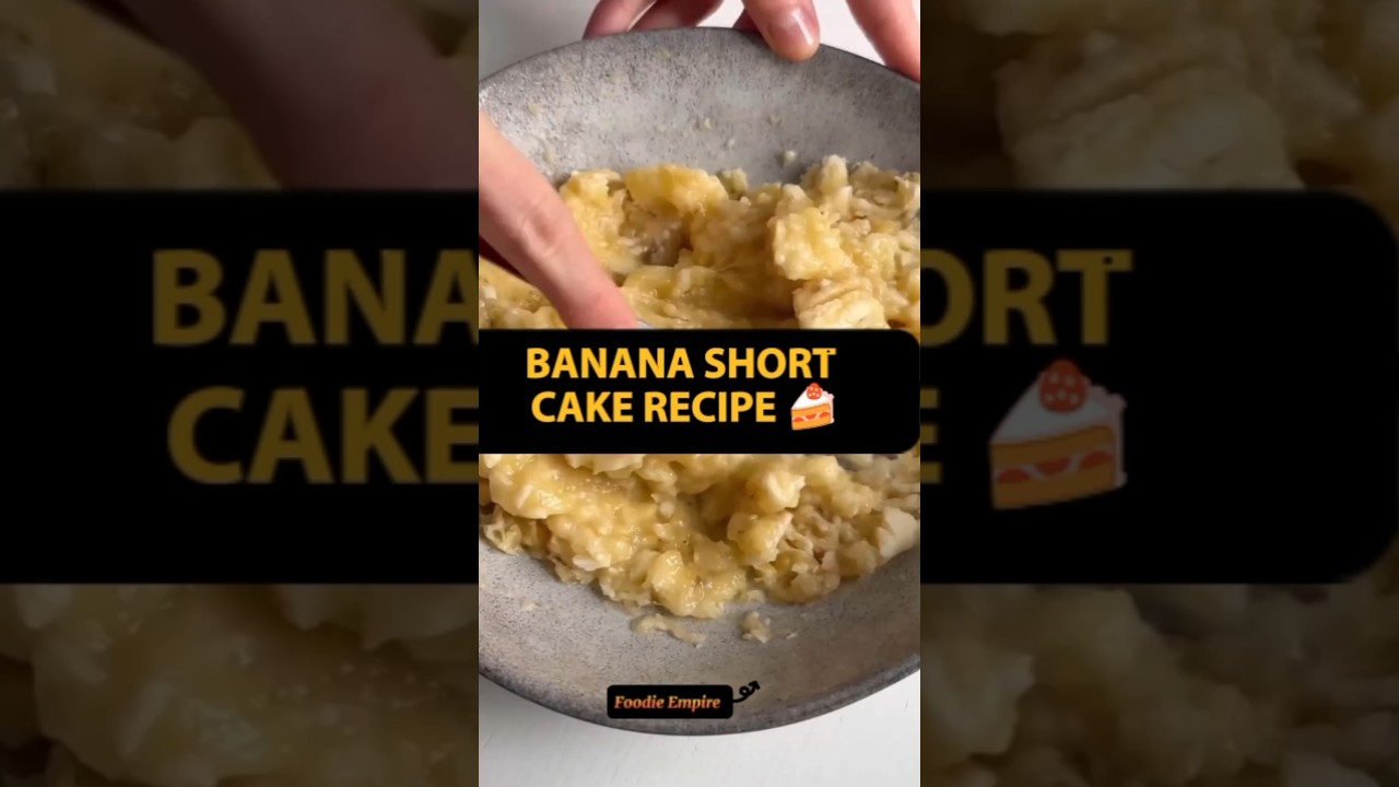 Banana Short Cake Recipe 😍 #shorts #recipe #ingredients #cooking